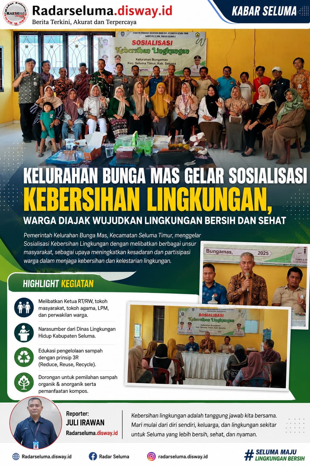 Kelurahan Bunga Mas Gelar Sosialisasi Kebersihan Lingkungan, Warga Diajak Wujudkan Lingkungan Bersih dan Sehat