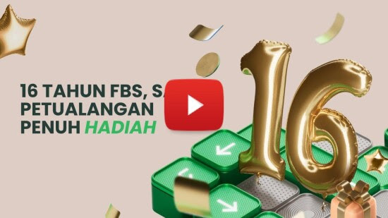  16 Tahun FBS, Memberdayakan Trader di Seluruh Dunia