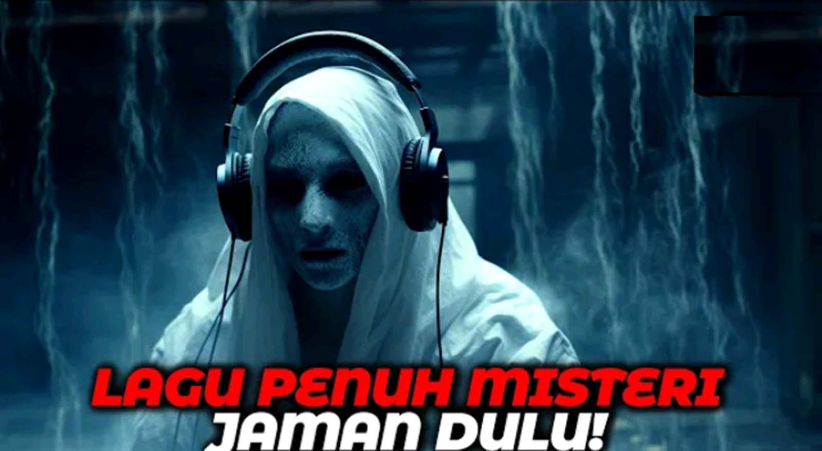 6 Lagu di Indonesia Enak di Dengar Namun Memiliki Misteri dan Cerita Mistis yang Mengerikan!