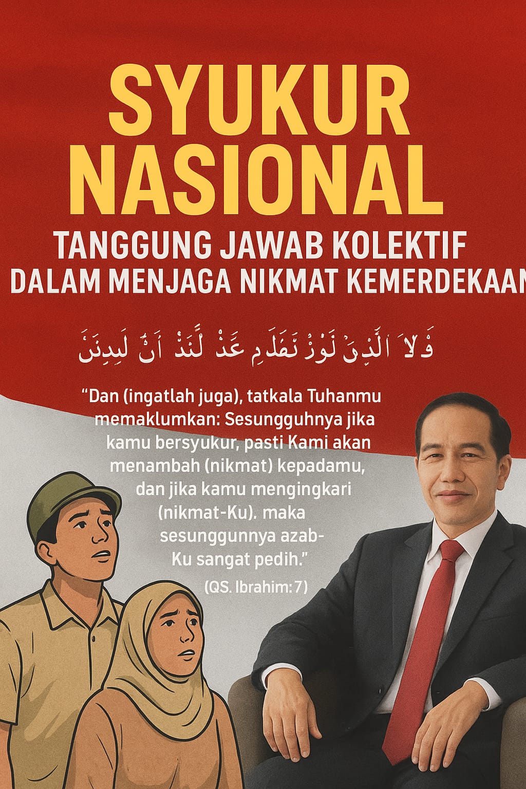 Syukur Nasional: Tanggung Jawab Kolektif dalam Menjaga Nikmat Kemerdekaan