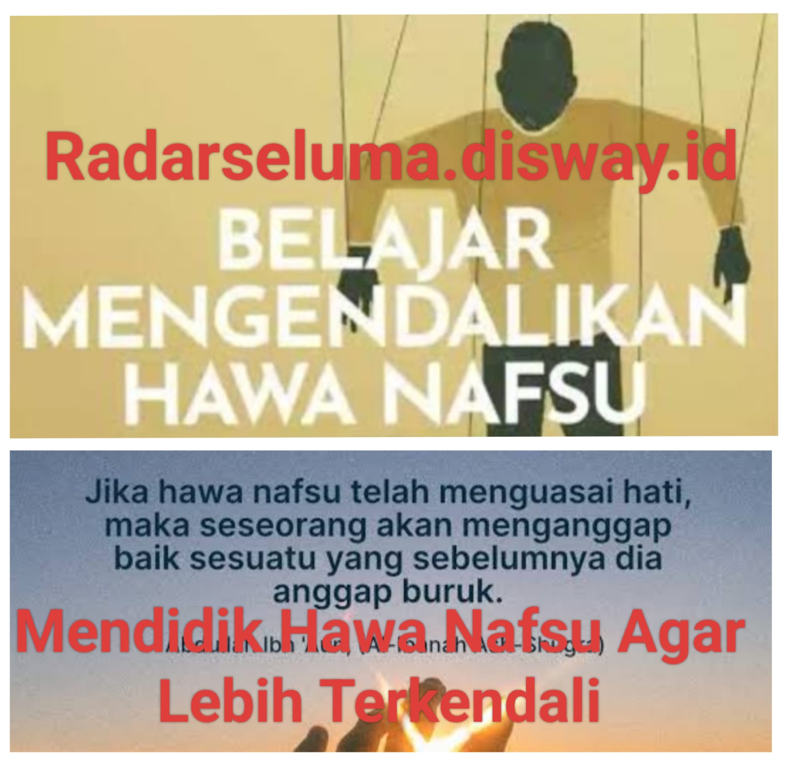 Mendidik Hawa Nafsu Agar Lebih Terkendali