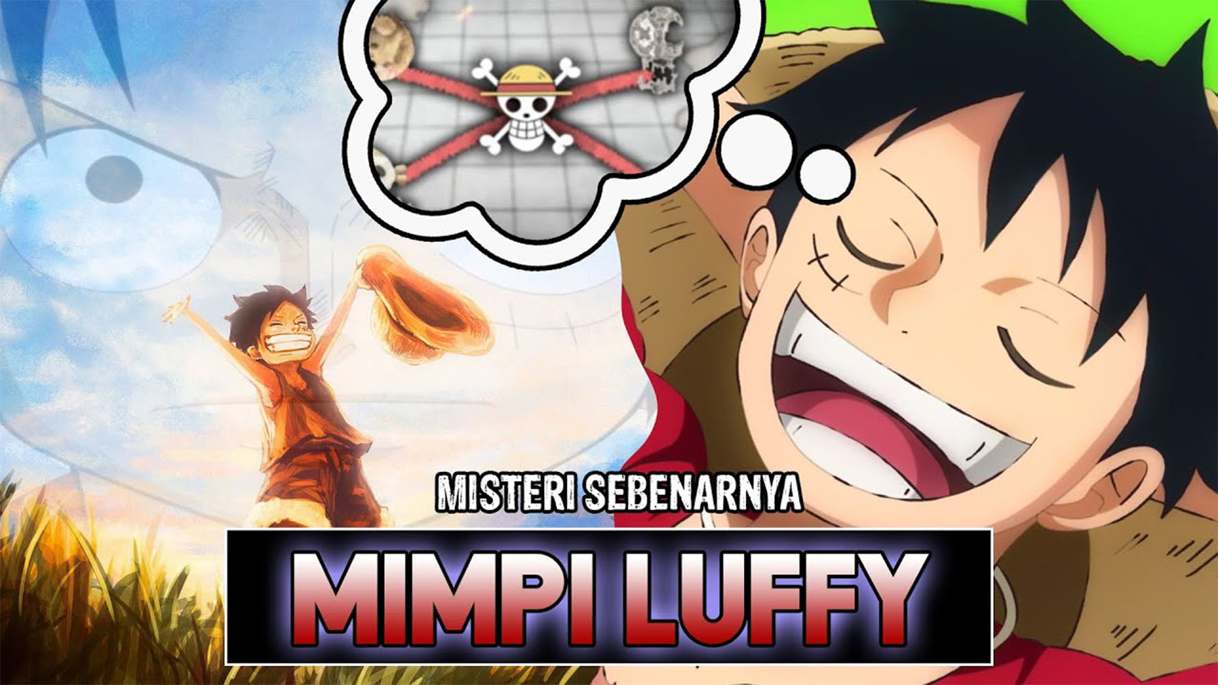 Sangat Misterius! Tentang Mimpi Sebenarnya Dari Mongkey D.Luffy