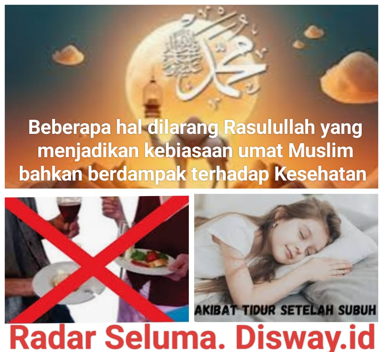 Ini lah 6 Hal Dilarang Oleh Rasulullah SAW dalam Kehidupan Sehari-hari 