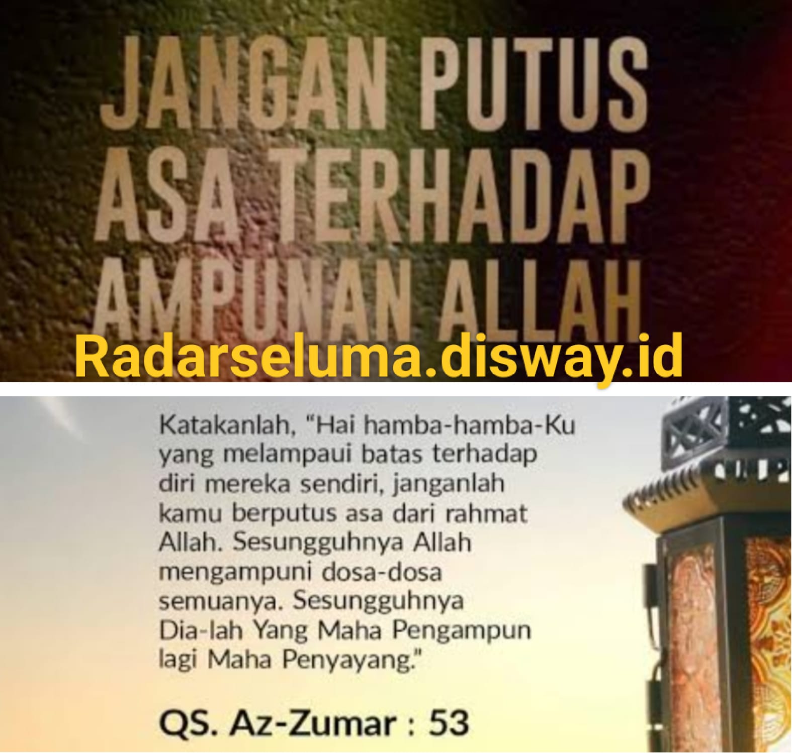 Sesungguhnya Allah Maha Pengampun Maka Jangan Berputus Asa Dari Rahmat-Nya