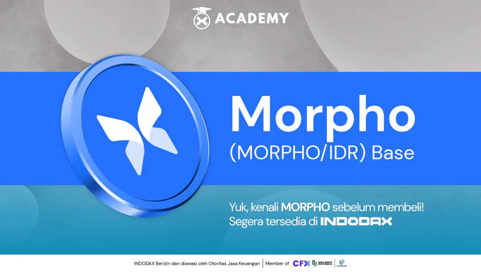 Listing di Indodax, Morpho (MORPHO) Sudah Bisa Transaksi