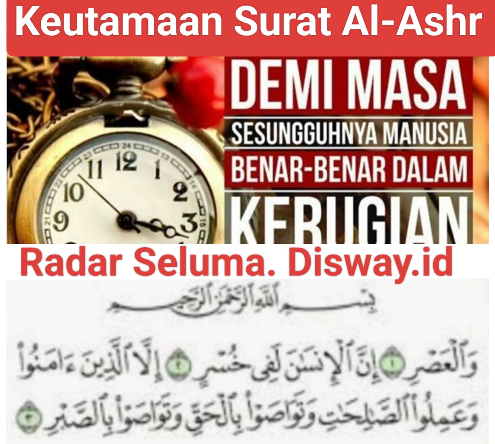 Inilah Beberapa Keutamaan Surat Al-'Ashr