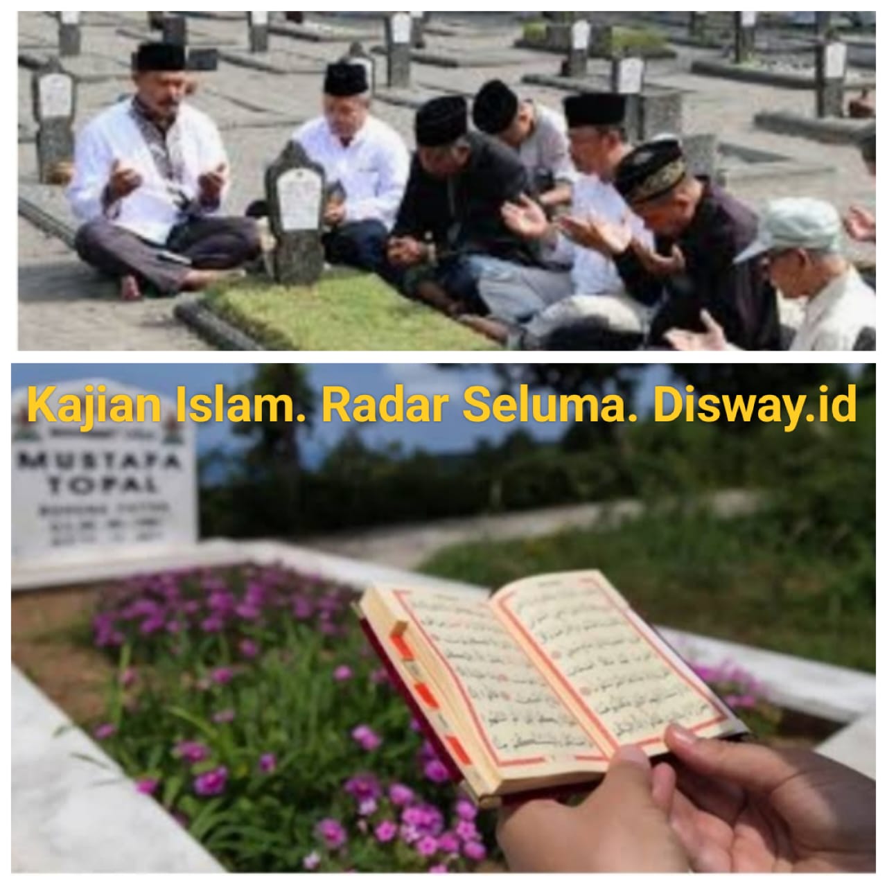 Tradisi Ziarah Kubur Menjelang Ramadhan. Ini Hukumnya Menurut Islam.