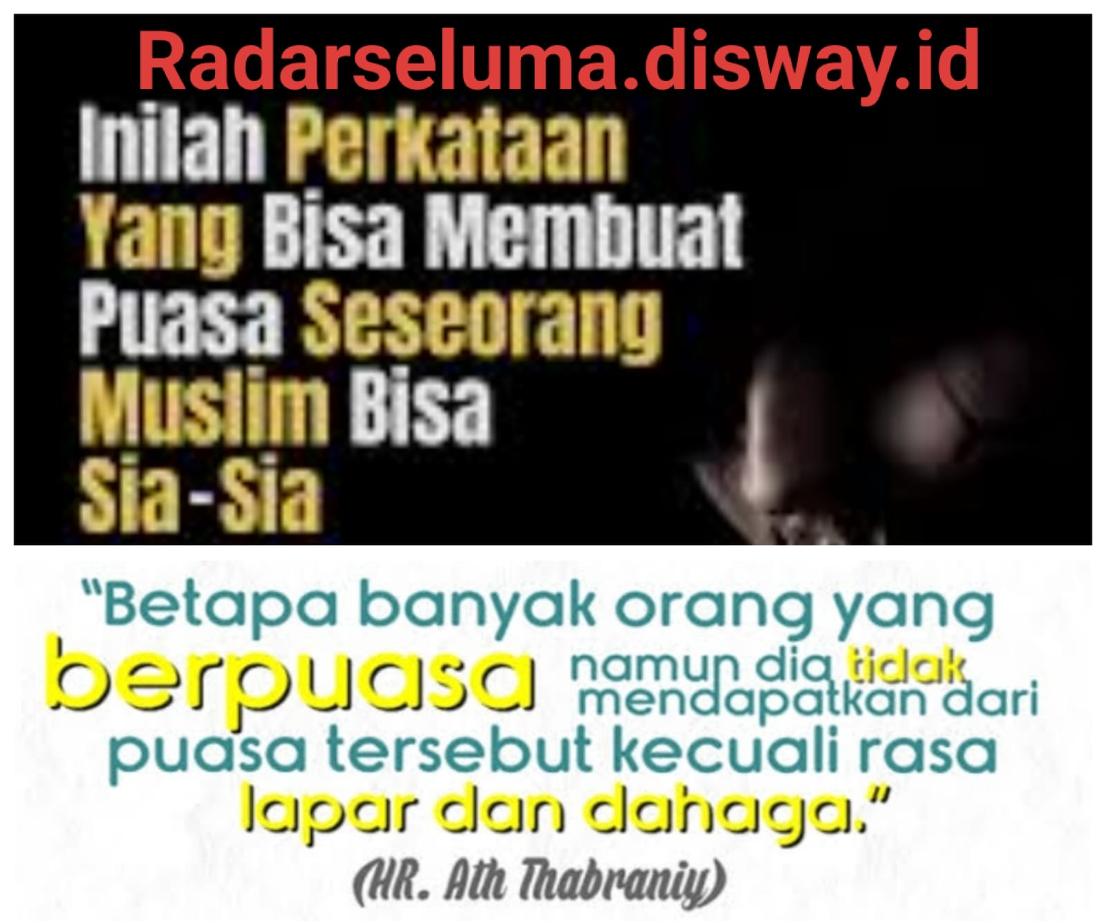 Puasa Yang Sia-Sia Akibat Perkataan yang Buruk