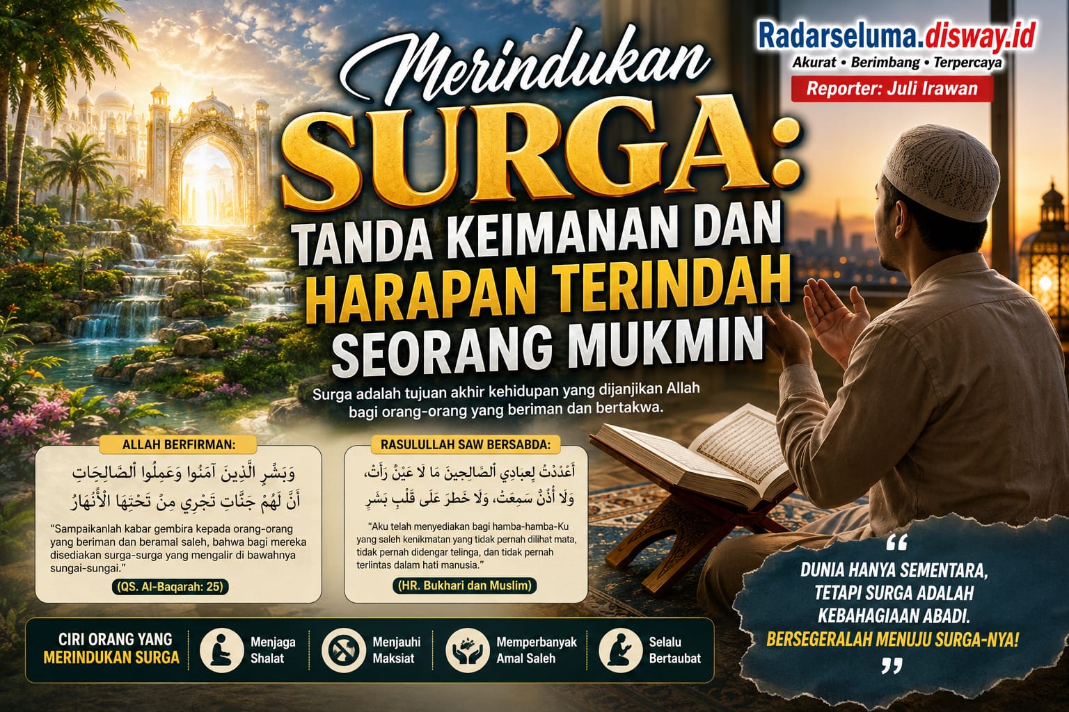 Merindukan Surga: Tanda Keimanan dan Harapan Terindah Seorang Mukmin