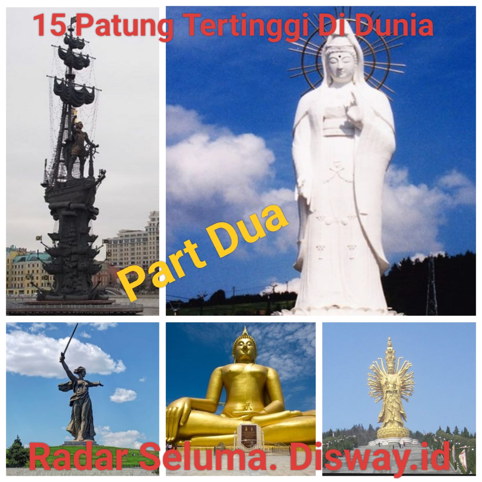 15 Patung Tertinggi di Dunia, Termasuk Patung Di Indonesia. Apa Saja Ayoo Kita Cari Tau..?? Part Dua 