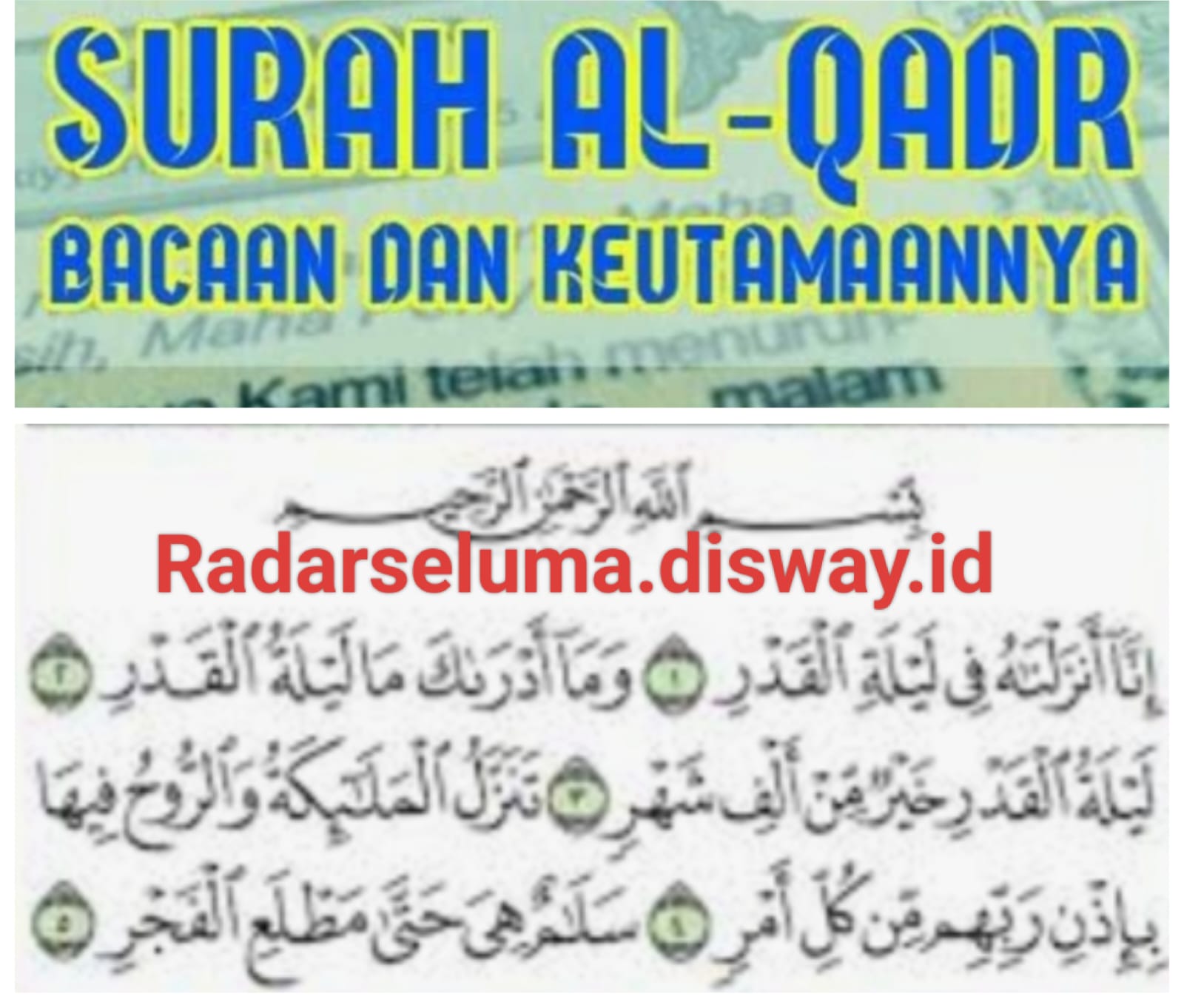 Inilah Beberapa Keutamaan Surat Al-Qadr