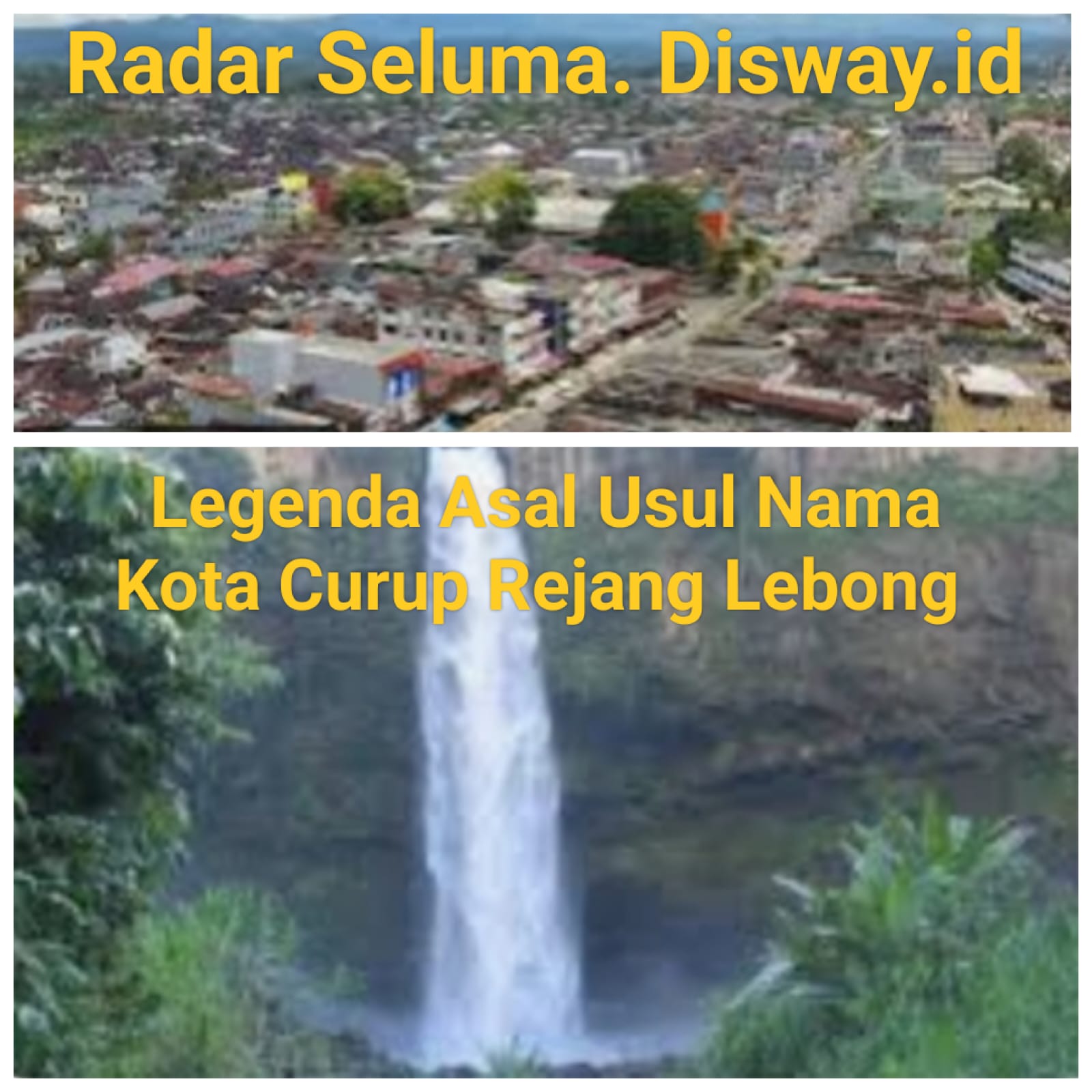 Cerita Rakyat Rejang Lebong, Legenda Asal Usul Kota Curup