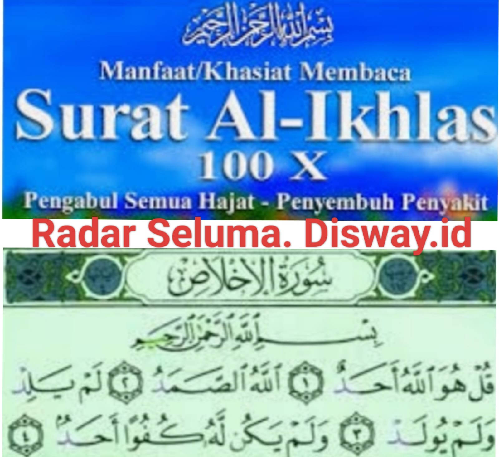 Inilah 11 Manfaat Membaca Surat Al-Ikhlas Bagi Umat Muslim Yang Mengamalkan Nya. Part Satu 