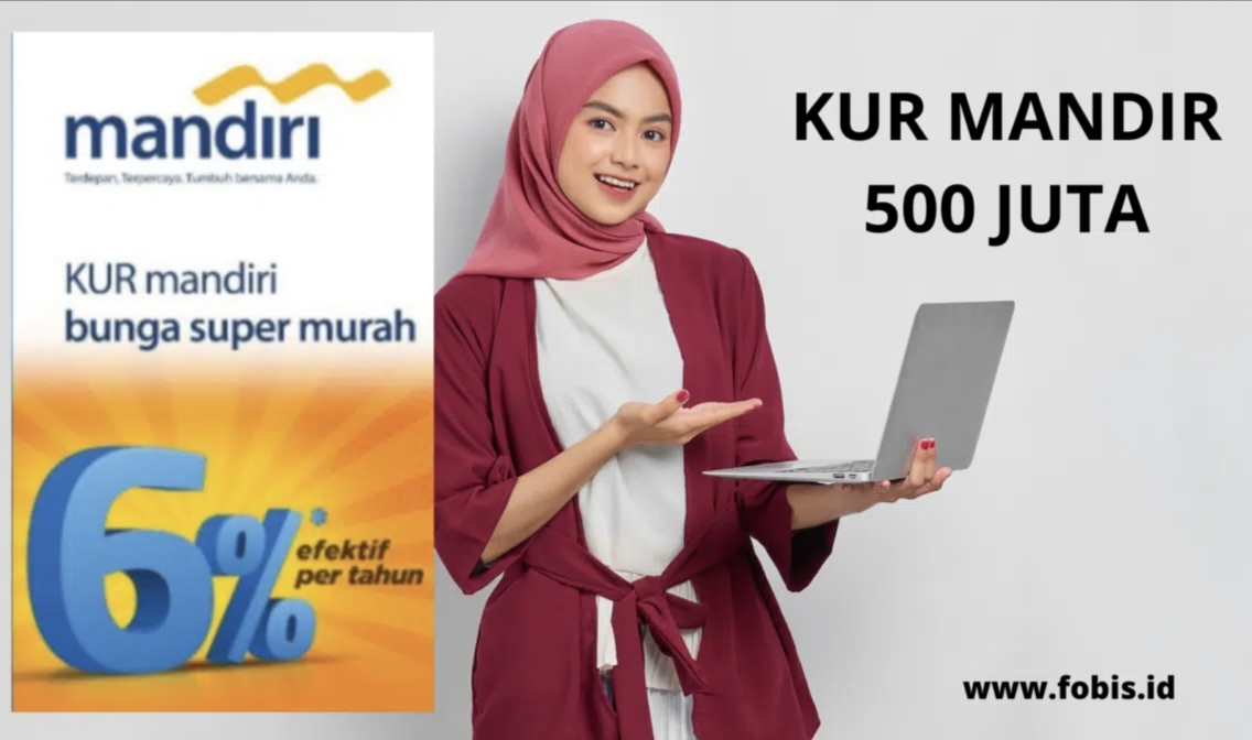 KUR Bank Mandiri Bisa Pinjam Mulai dari 25 Juta Hingga 100 Juta Khusus Modal Pelaku Usaha Mikro UMKM Buruan!