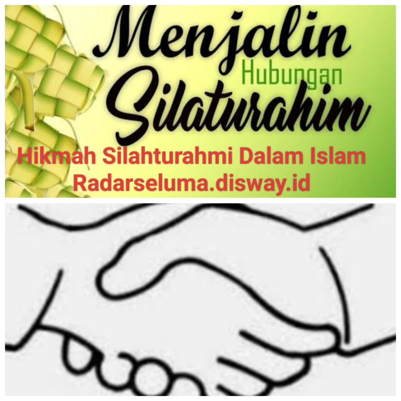 Hikmah Silahturahmi Dalam Islam