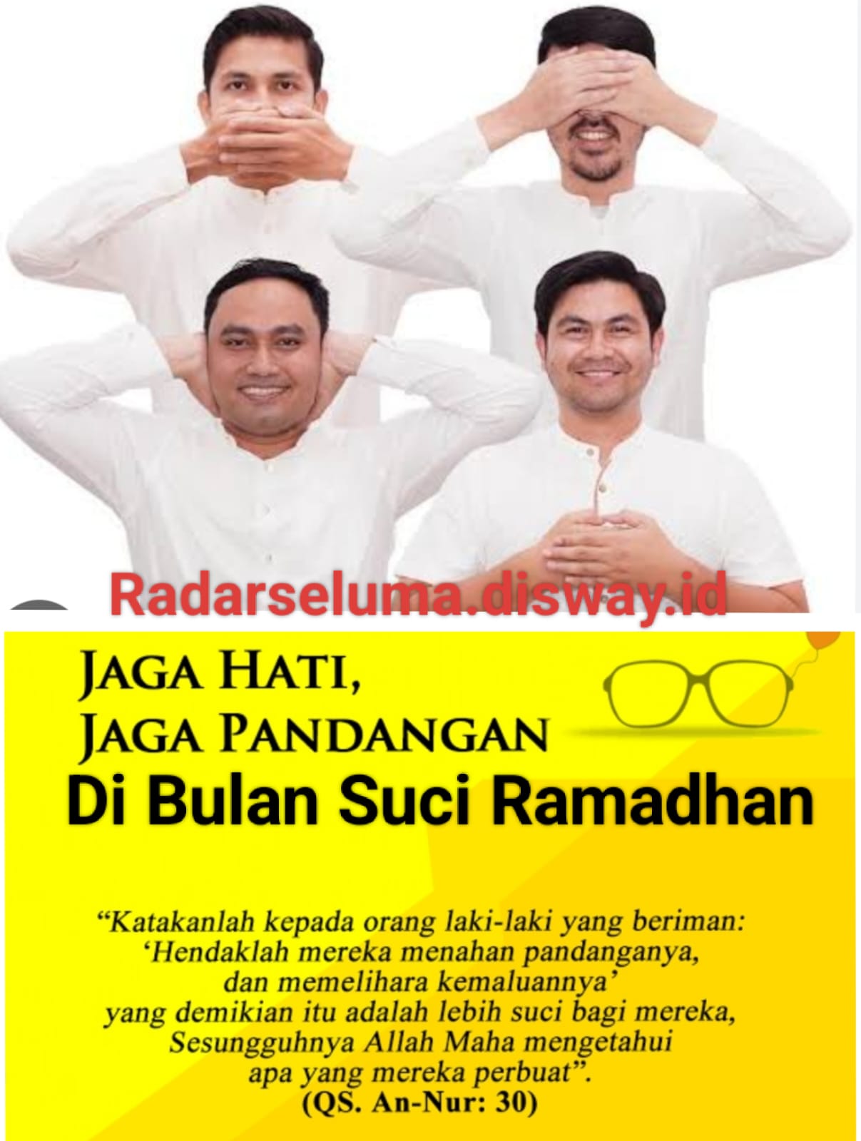 Menjaga Pandangan dan Hati di Bulan Suci Ramadhan