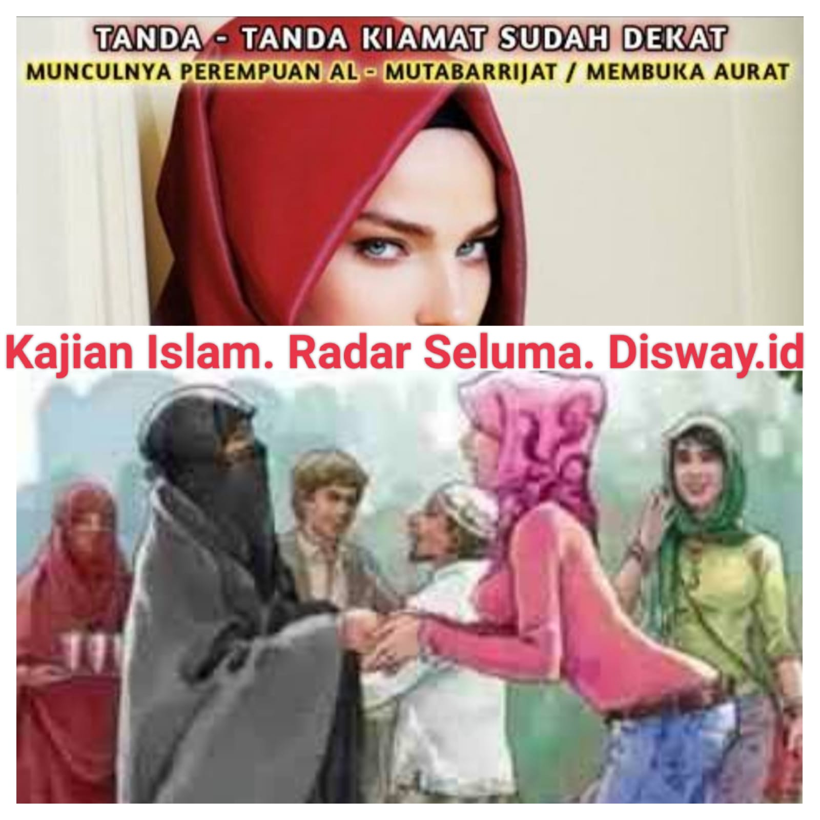 Tanda Kiamat Sudah Dekat..!! Muncul Wanita Al-Mutabarrijat. Siapa Mereka..??