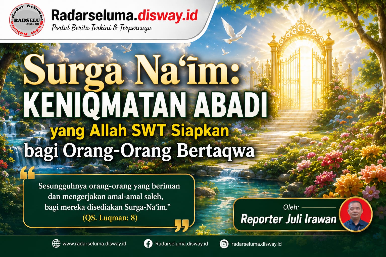 Surga Na‘īm: Keniqmatan Abadi yang Allah SWT Siapkan bagi Orang-Orang Bertaqwa