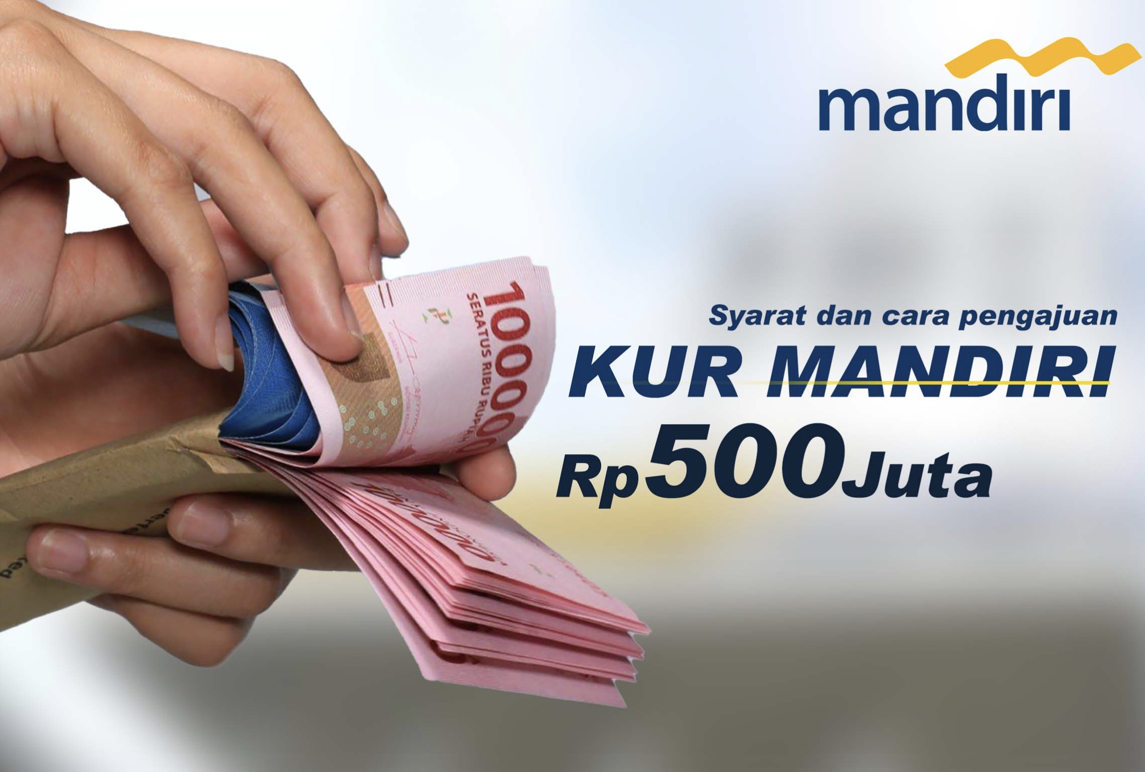 Kabar Baik! Bank Mandiri Buka Program Pinjaman KUR, Modal Usaha Mikro Pengajuan Simpel Lengkapi Persyaratan