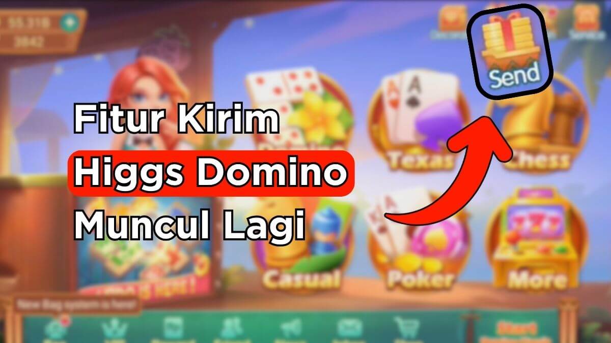 Higgs Domino Global Tersedia di Playstore, Tombol Kirim Kembali! Link Alternatif Disini