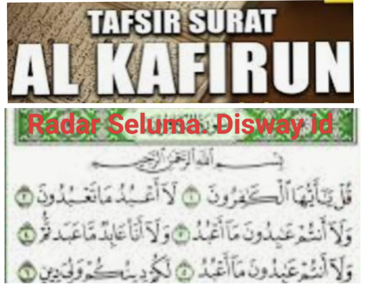 Apa Saja Isi Kandungan Dan Tafsir Surat Al Kafirun Berikut Penjelasannya 