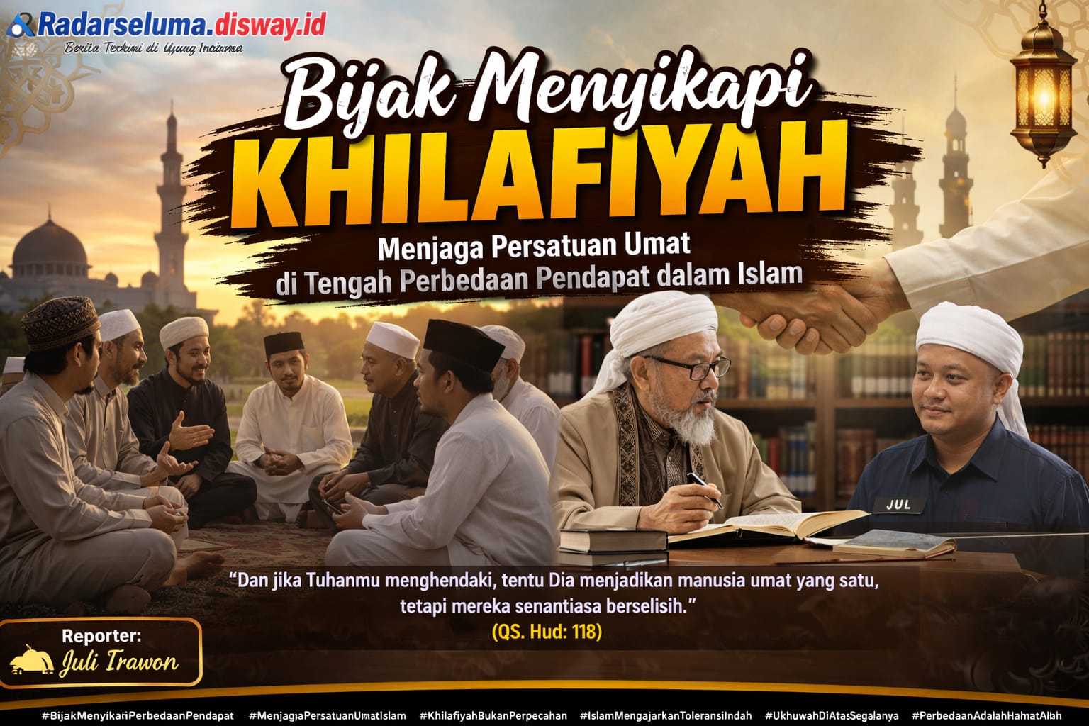 Bijak Menyikapi Khilafiyah: Menjaga Persatuan Umat di Tengah Perbedaan Pendapat dalam Islam