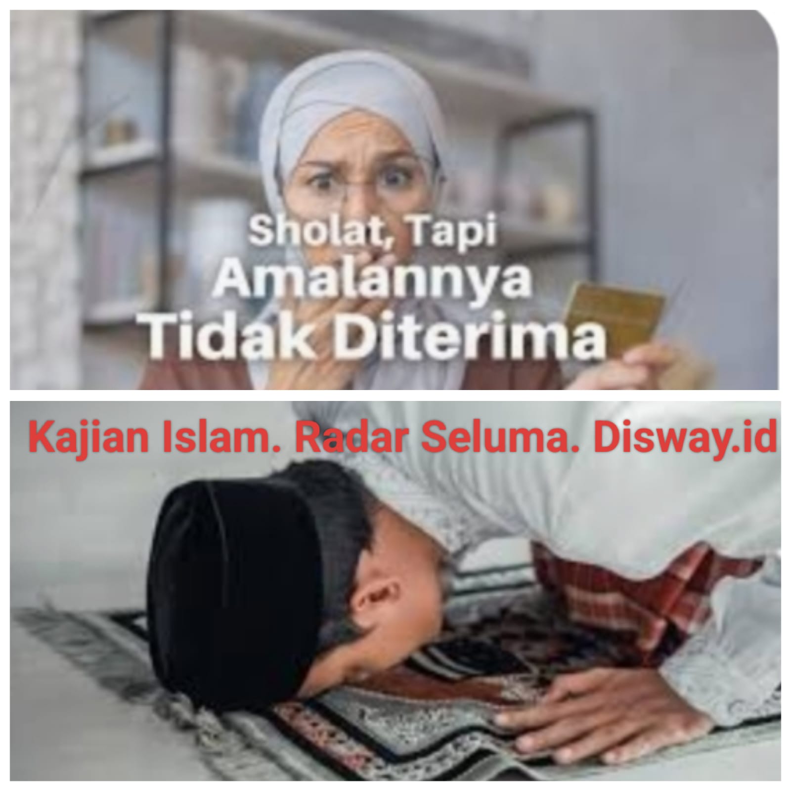 Berikut Golongan Orang-orang Yang Sholatnya Tidak Diterima. Berikut Penjelasannya.