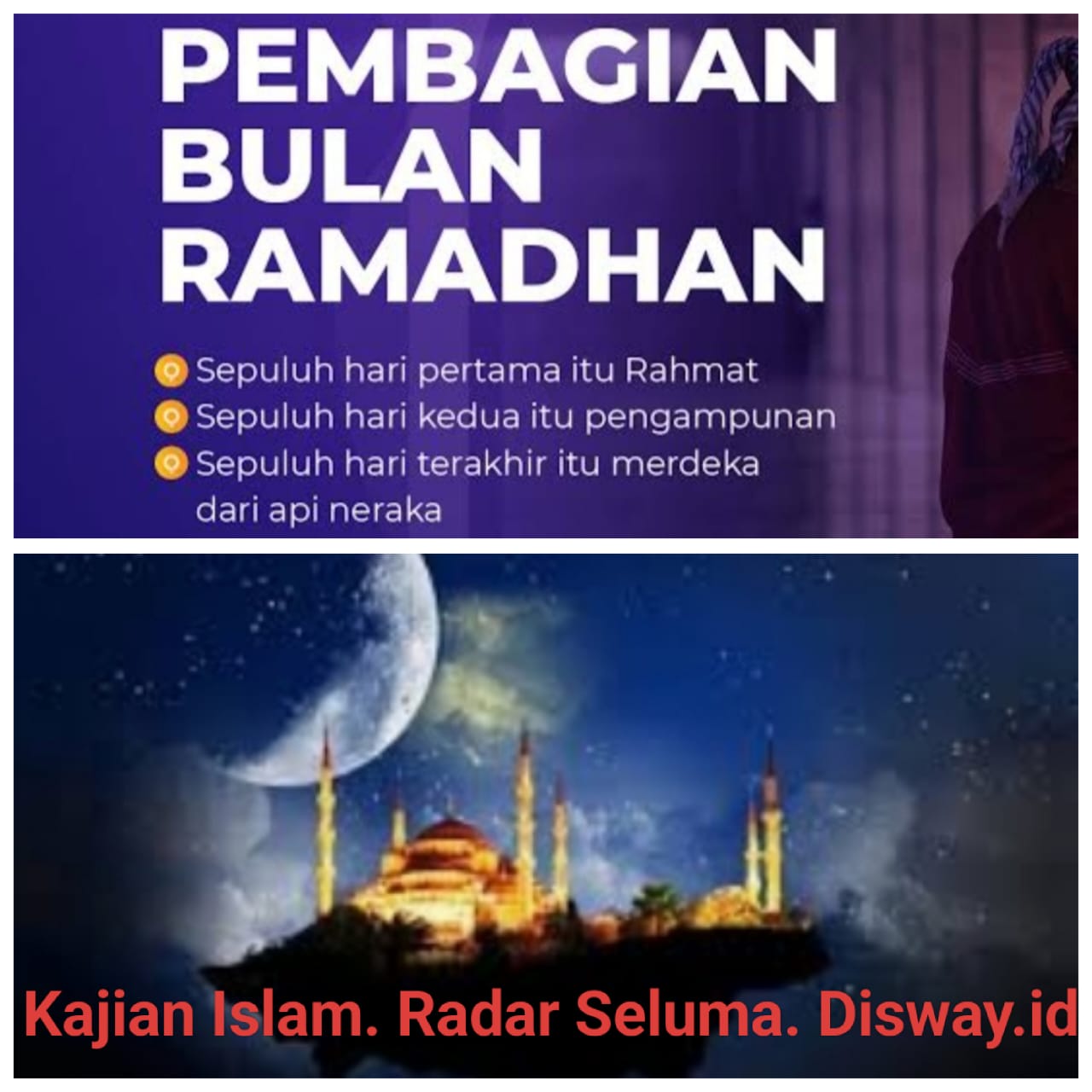 3 Fase Keutamaan Puasa Ramadhan Penuh Rahmat Kasih Sayang Allah, Ampunan Dan Terbebas Dari Jilatan Api Neraka