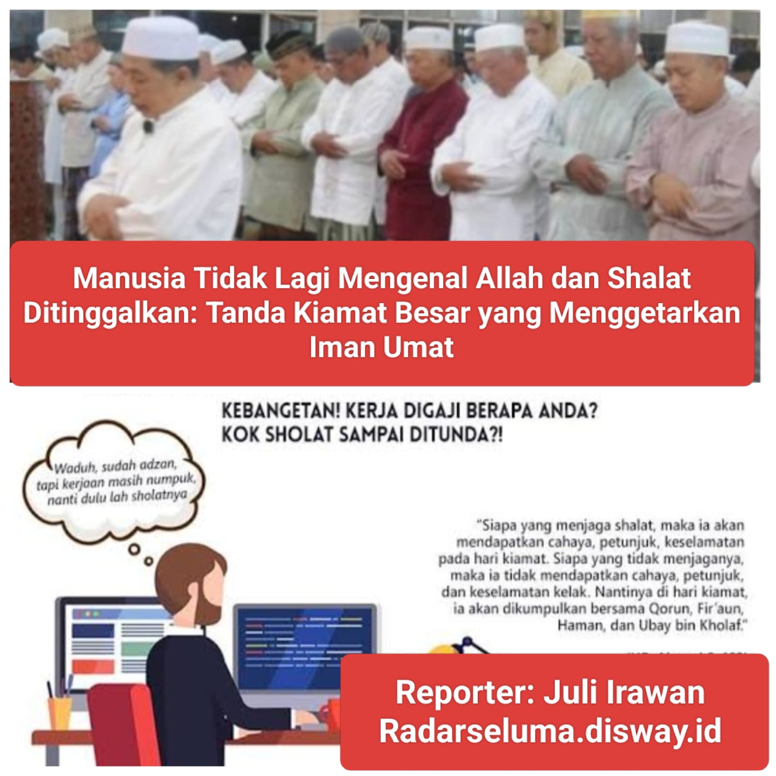 Manusia Tidak Lagi Mengenal Allah dan Shalat Ditinggalkan: Tanda Kiamat Besar yang Menggetarkan Iman Umat