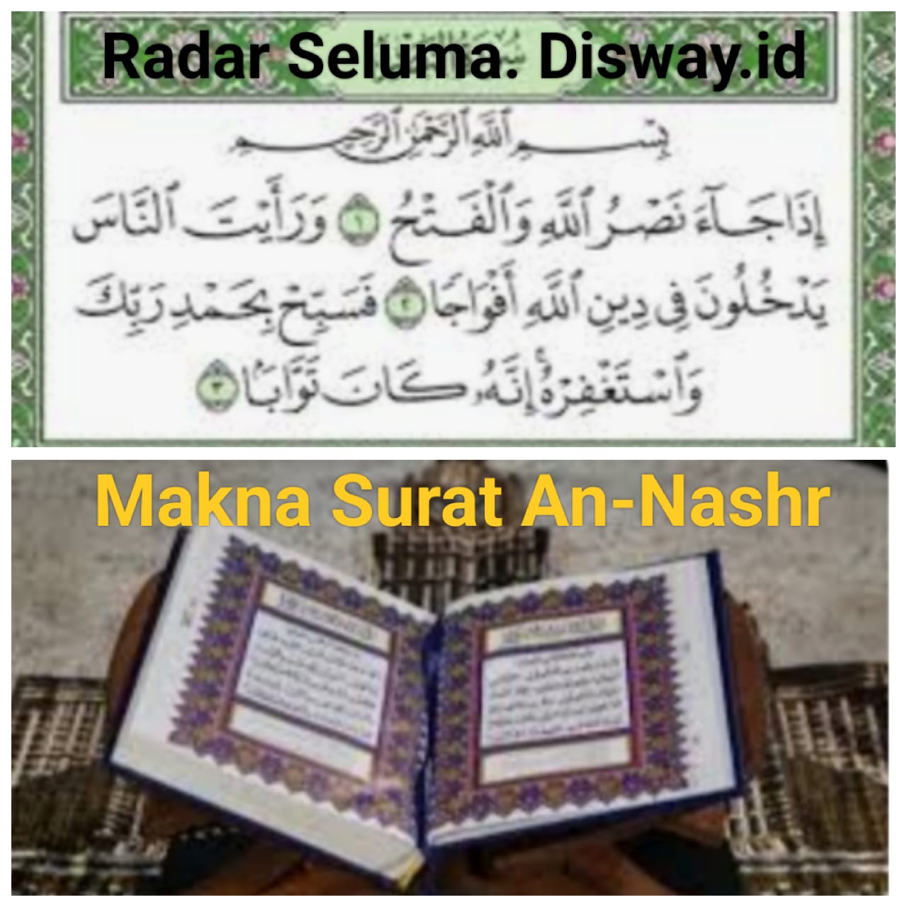 Inilah Makna Surat An-Nashr Yang Terdiri Dari Tiga Ayat