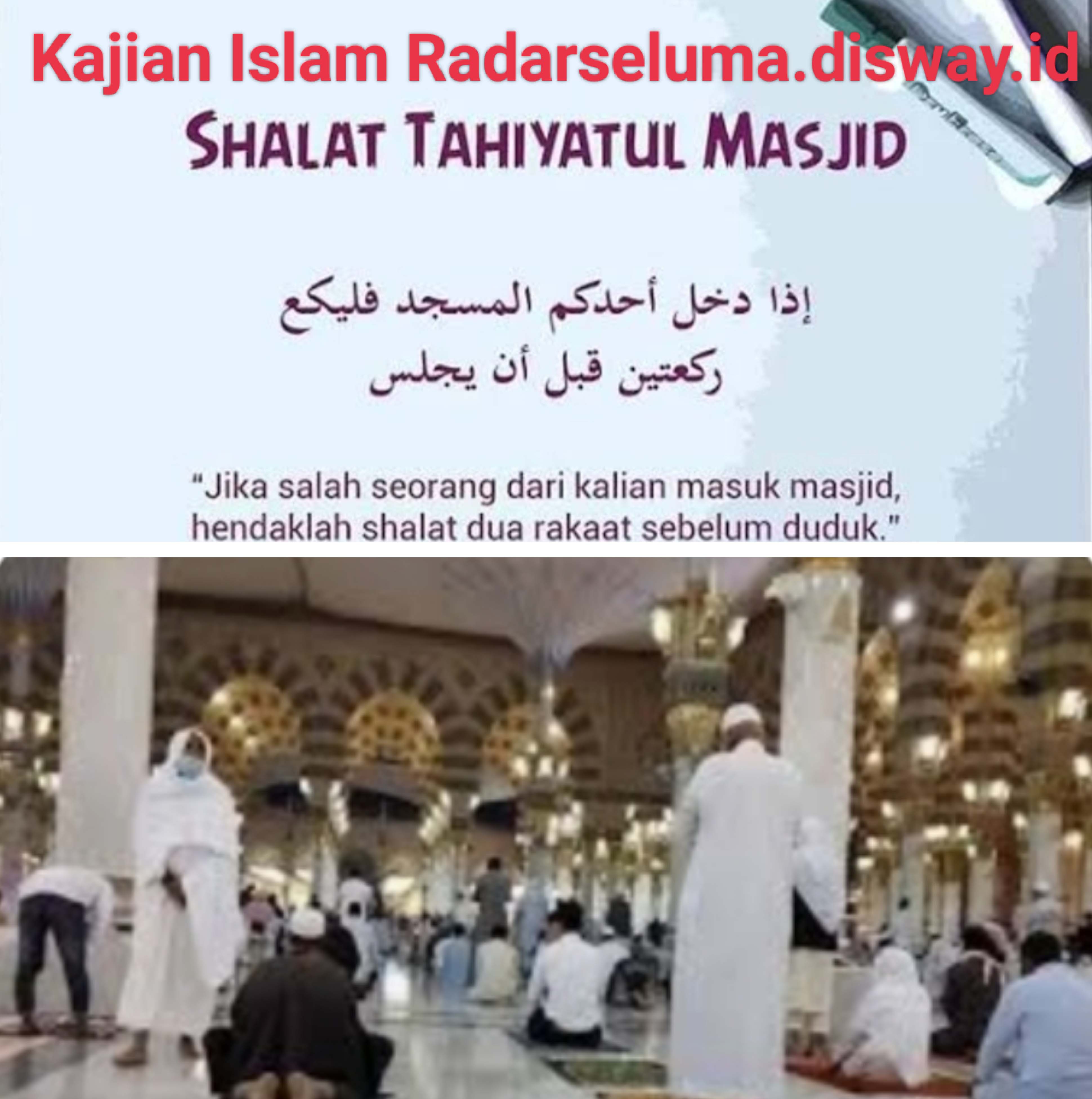  Keutamaan Salat Sunnah Tahiyatul Masjid, Salah Satunya penghapus Dosa