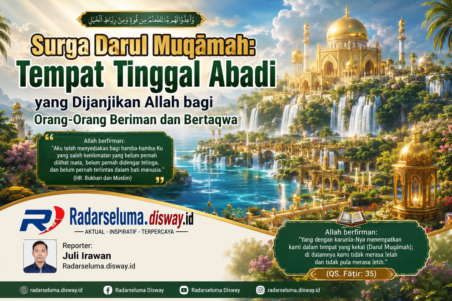 Surga Darul Muqāmah: Tempat Tinggal Abadi yang Dijanjikan Allah bagi Orang-Orang Beriman dan Bertaqwa 