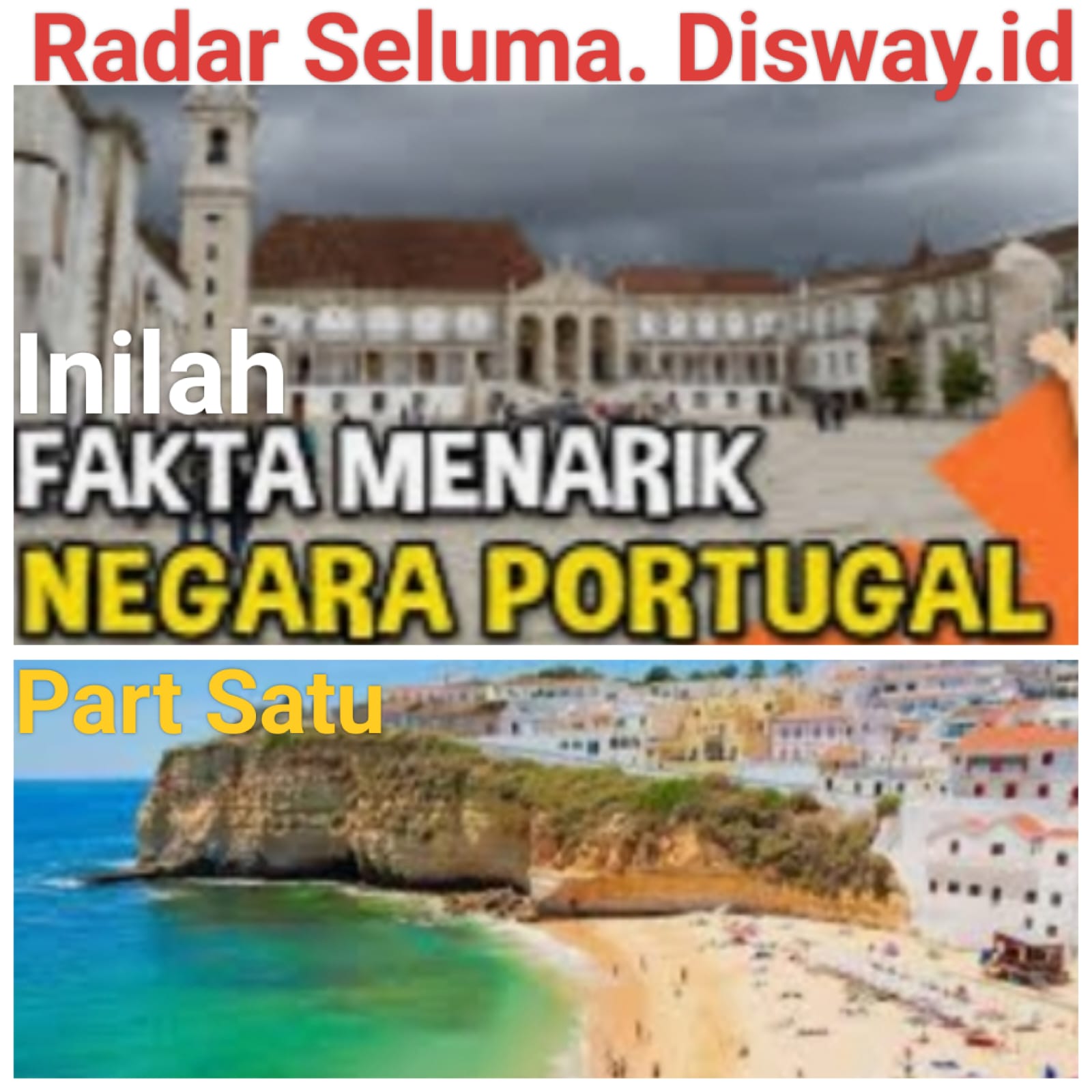 Fakta Menarik & Unik Dari Negara Portugal Apa Saja Ini Faktanya Part Satu 