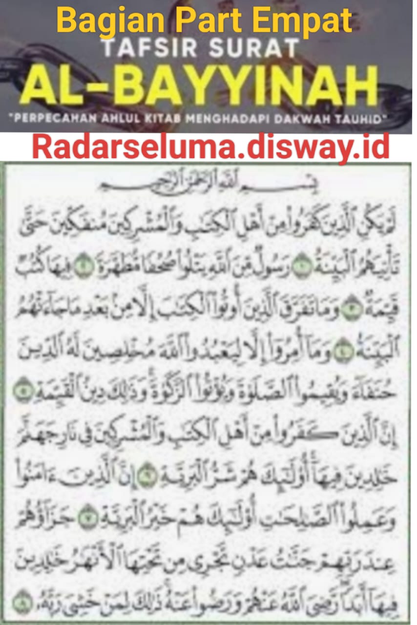 Tafsir Ayat 7 - 8 Surat Al-Bayyinah Part Empat (Tamat)