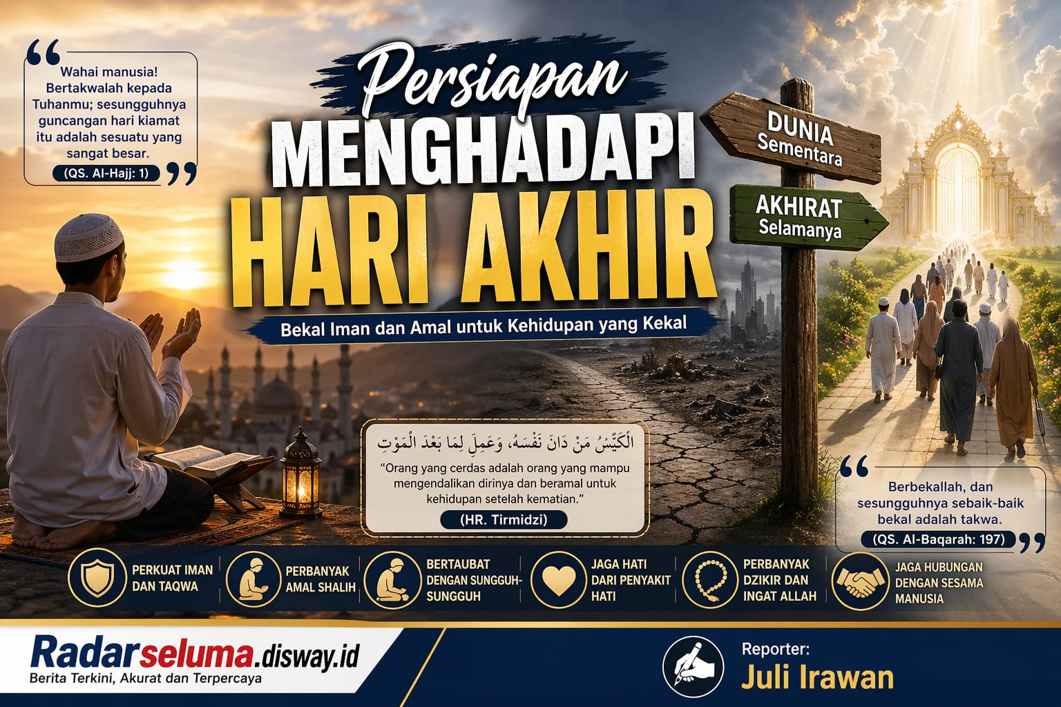 Persiapan Menghadapi Hari Akhir: Bekal Iman dan Amal untuk Kehidupan yang Kekal