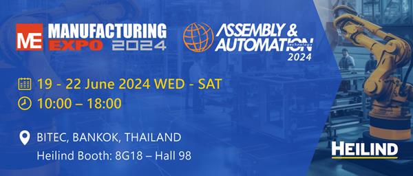 Manufacturing Expo di Bangkok, Saksikan Masa Depan Manufaktur bersama Heilind Asia Pasifik