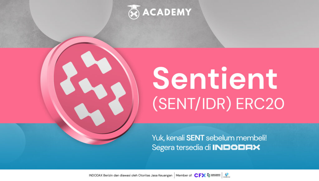 Kripto Sentient (SENT) Sudah Bisa Transaksi  di INDODAX!