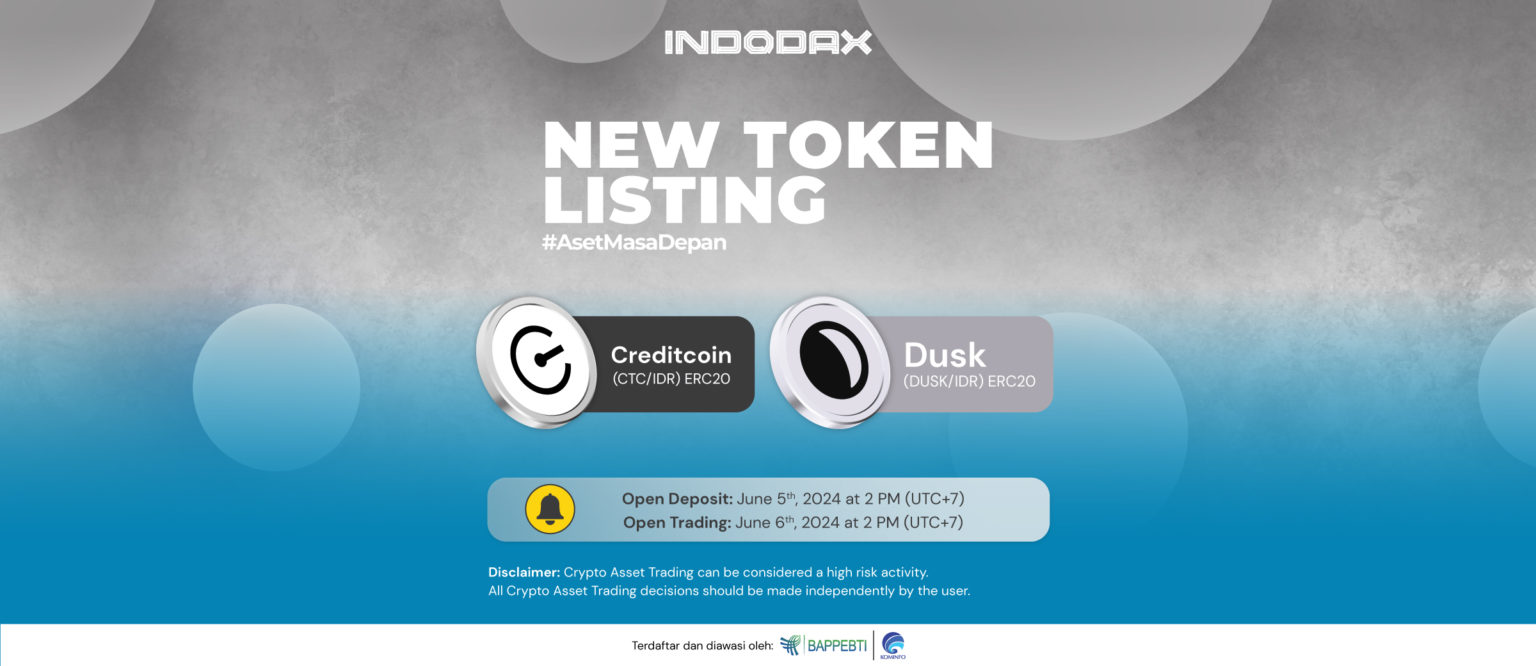 Indodax Tambah 2 Lagi Kripto Baru, Creditcoin (CTC) & Dusk (DUSK) Listing di INDODAX