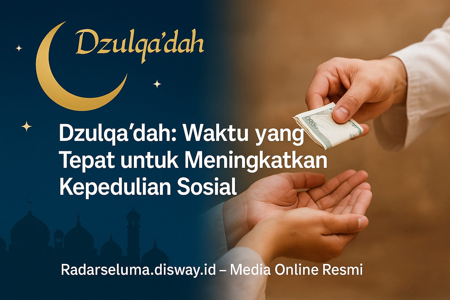 Dzulqa’dah: Waktu yang Tepat untuk Meningkatkan Kepedulian Sosial