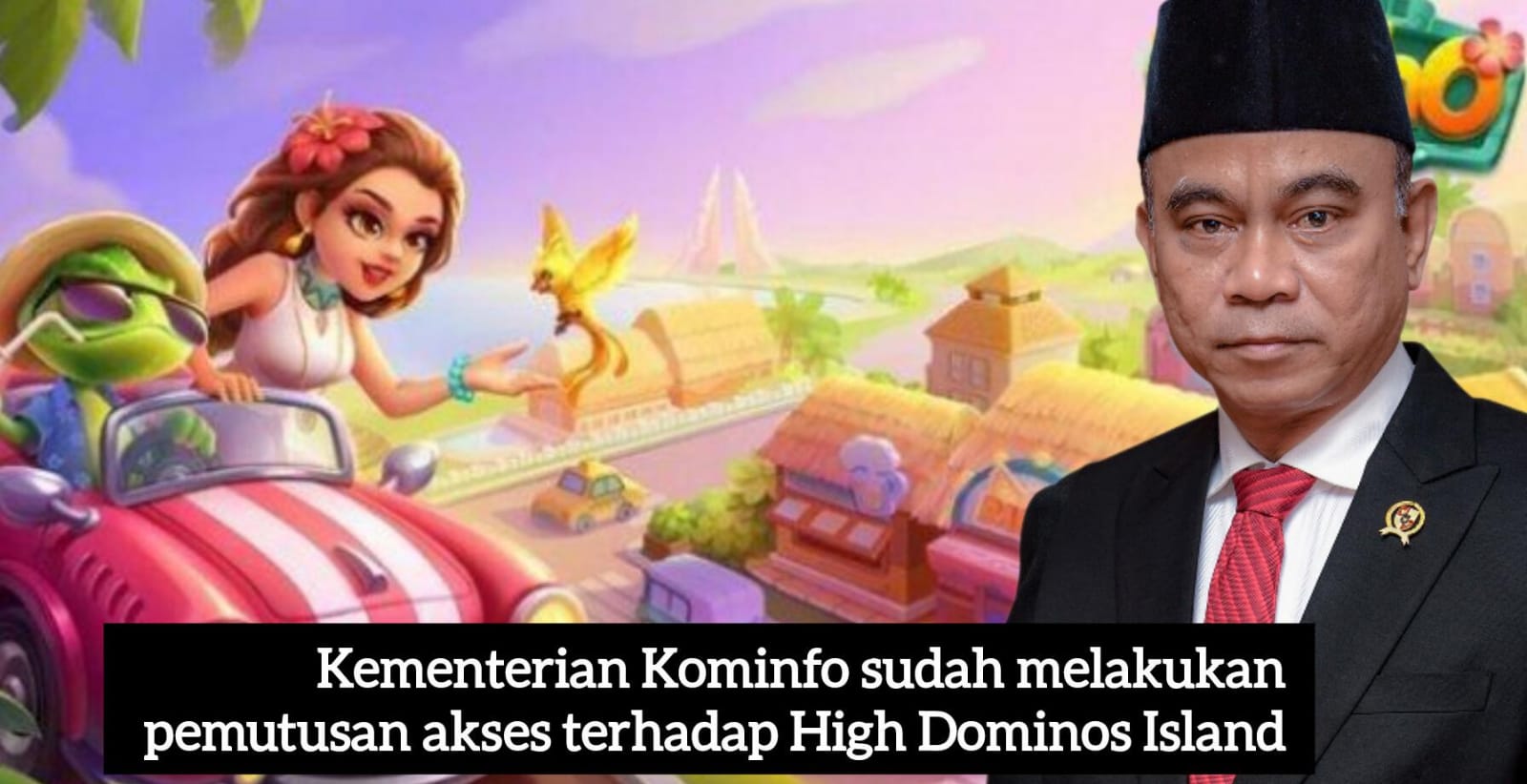 Higgs Domino Island Tutup,Menteri Kominfo Budi Arie Setiadi : Batasi Gerak Pelaku Judi Online!