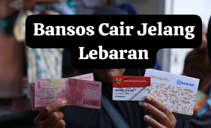 Alhamdulillah, Bantuan Sosial Ini Siap Cair Jelang Idul Fitri 2025!