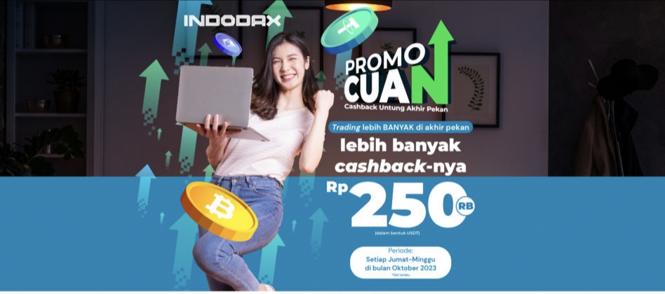 Aktif Trading Indodax di Akhir Pekan, Dapat Cashback 250.000 dari promo Cuan INDODAX!