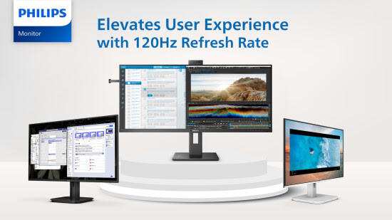 Philips Monitors Meningkatkan Pengalaman Pengguna, Kecepatan Refresh ke 120Hz untuk Model Tertentu