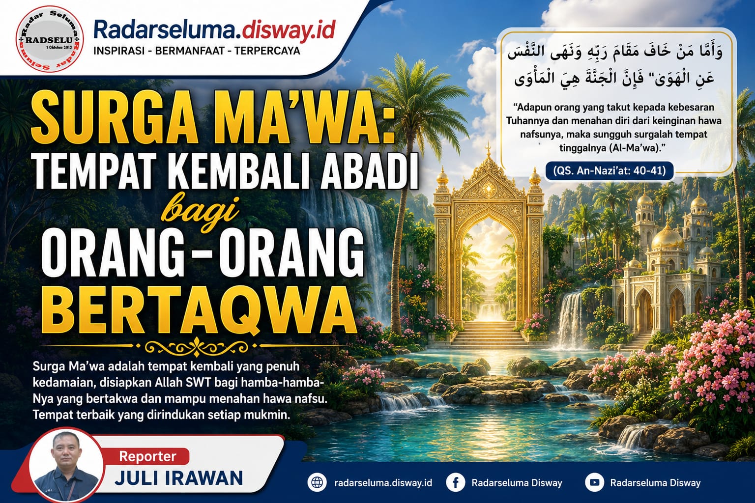 Surga Ma'wa: Tempat Kembali Abadi bagi Orang-Orang Bertaqwa yang Dirindukan Setiap Mukmin