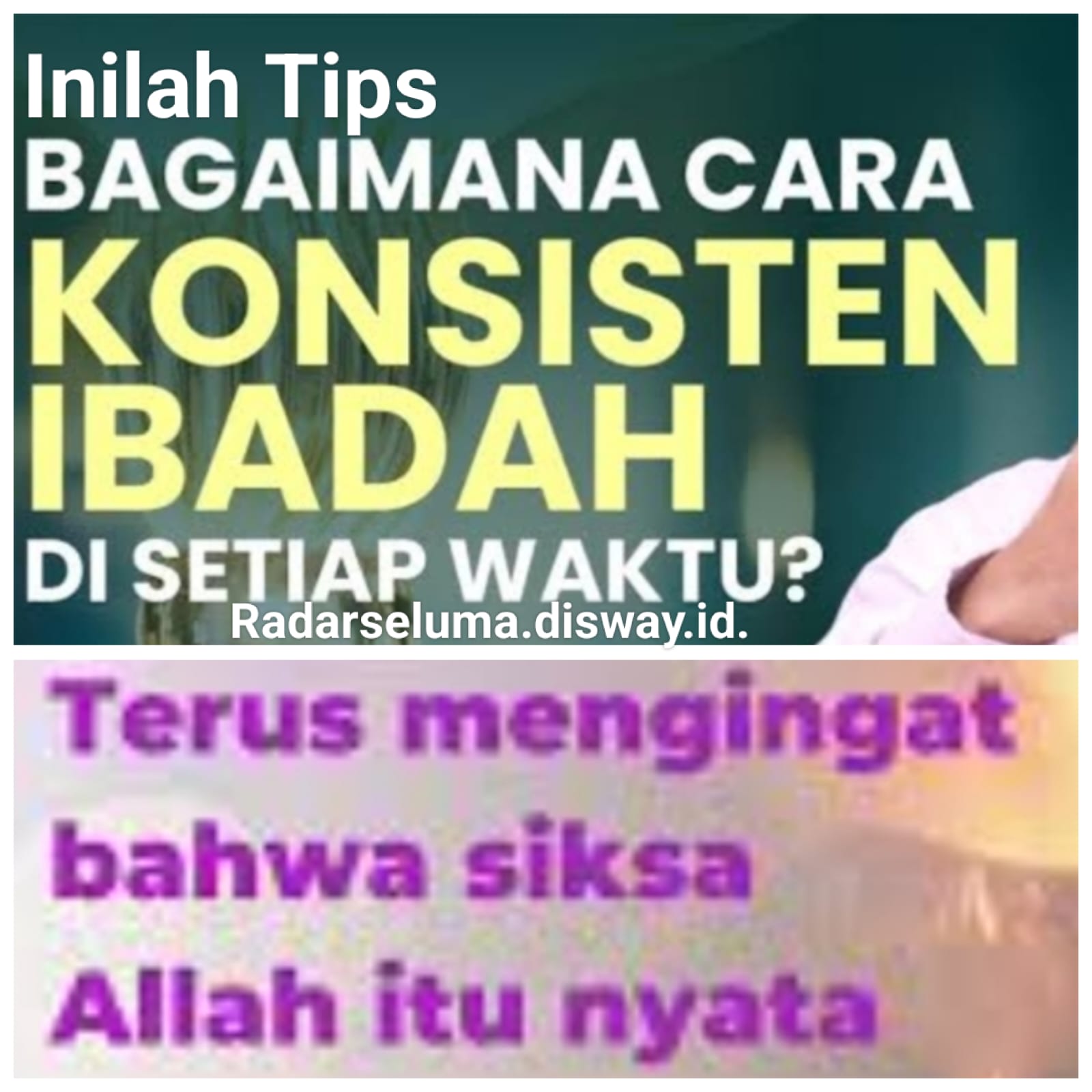 Inilah Tiga Tips Agar Konsisten Dalam Beribadah Selama Ramadhan