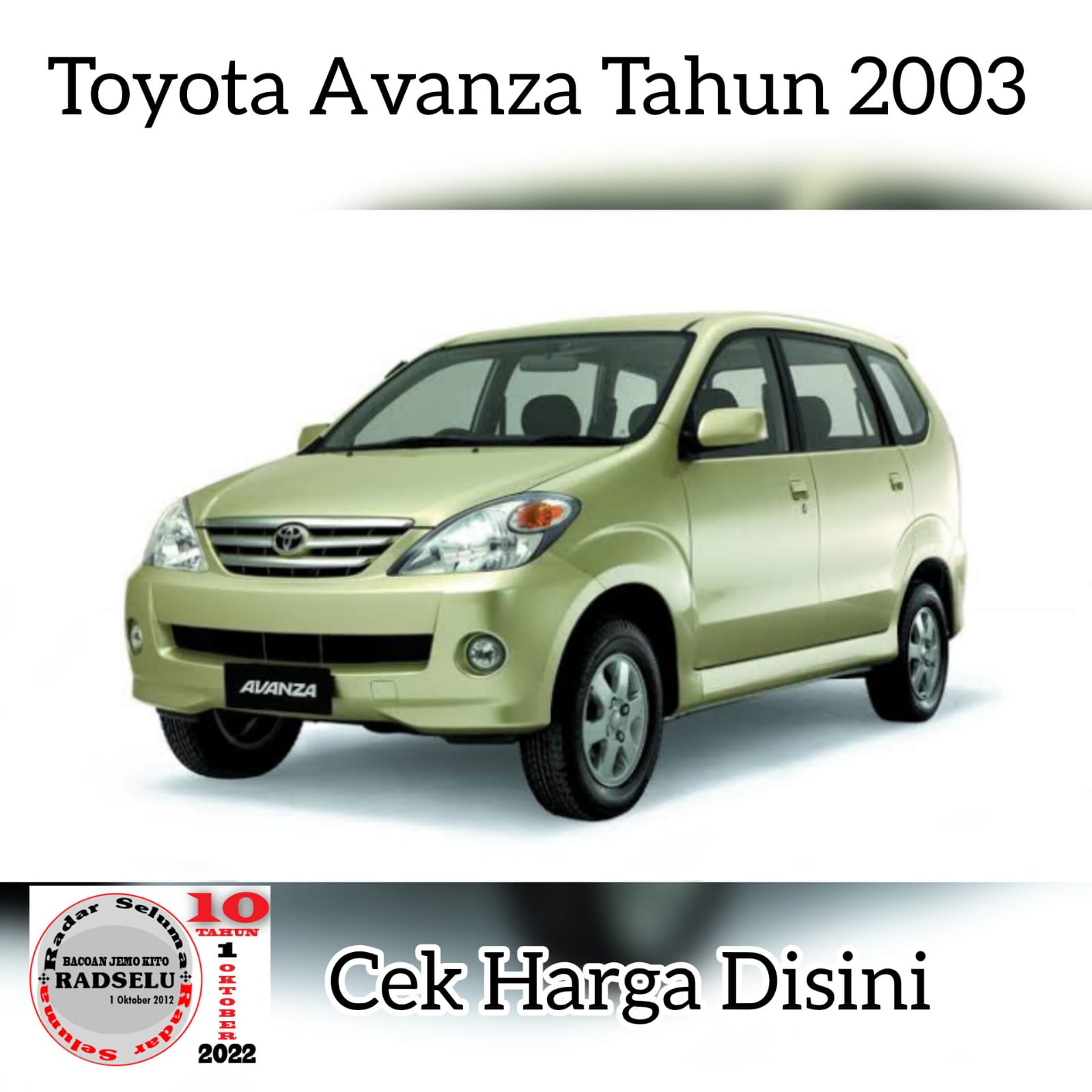 Harga Seken Terbaru Toyota Avanza 2003! Simak Selengkapnya...