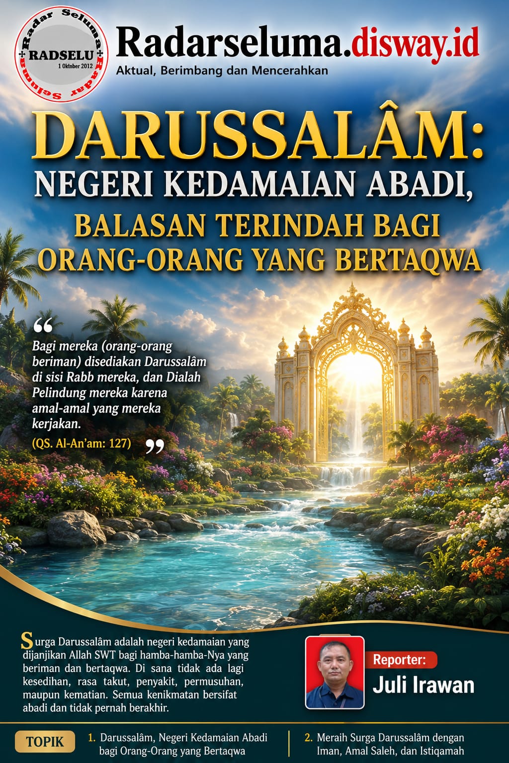Darussalām: Negeri Kedamaian Abadi, Balasan Terindah bagi Orang-Orang yang Bertaqwa