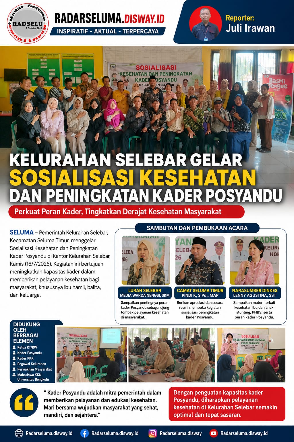 Kelurahan Selebar Gelar Sosialisasi Kesehatan dan Peningkatan Kader Posyandu