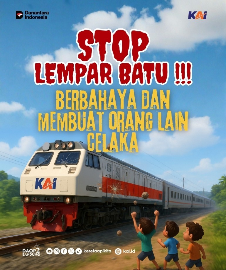 Ingat Sangat Berbahaya, Jangan Lakukan Aksi Pelemparan dan Vandalisme Terhadap Kereta Api