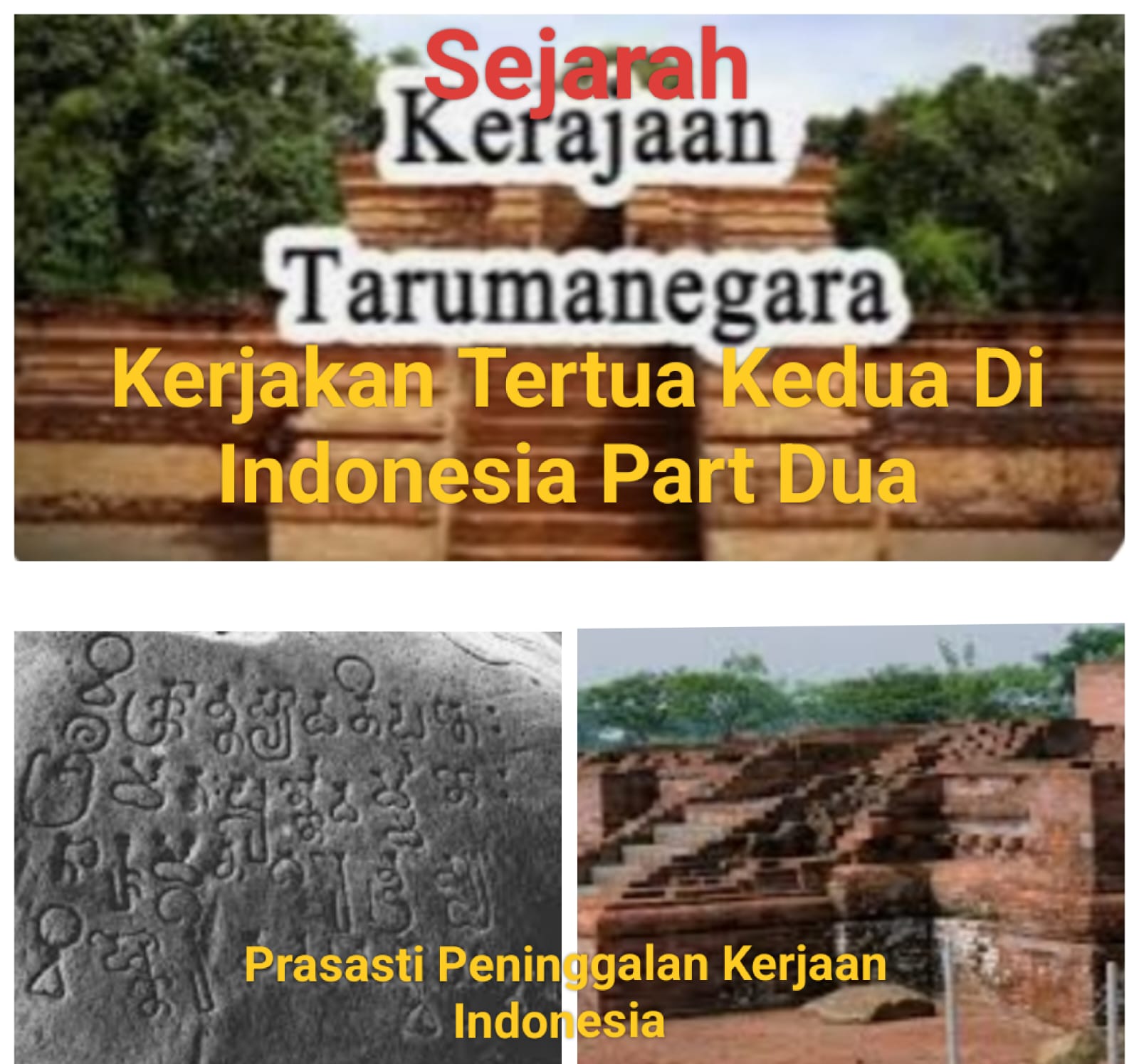 Sejarah Berdirinya Kerajaan Tarumanegara Merupakan Kerajaan Tertua Ke 2 Di Indonesia Part 2